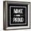 Make Yourself Proud - Motivational-Swedish Marble-Framed Art Print