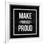 Make Yourself Proud - Motivational-Swedish Marble-Framed Art Print