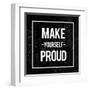 Make Yourself Proud - Motivational-Swedish Marble-Framed Art Print