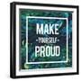 Make Yourself Proud-Swedish Marble-Framed Art Print