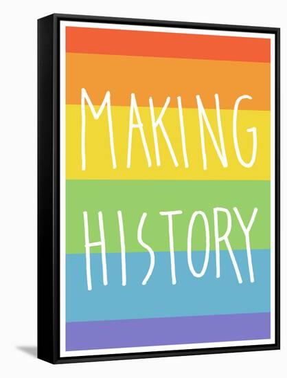 Making History - Love Wins-null-Framed Stretched Canvas