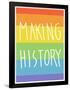 Making History - Love Wins-null-Framed Poster