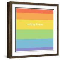 Making History - Love Wins-null-Framed Art Print