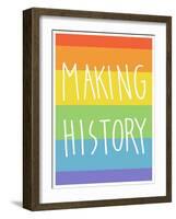 Making History - Love Wins-null-Framed Art Print