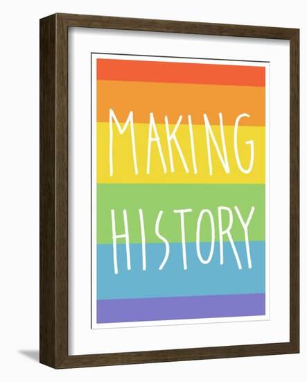 Making History - Love Wins-null-Framed Art Print