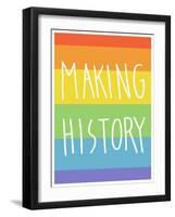 Making History - Love Wins-null-Framed Art Print