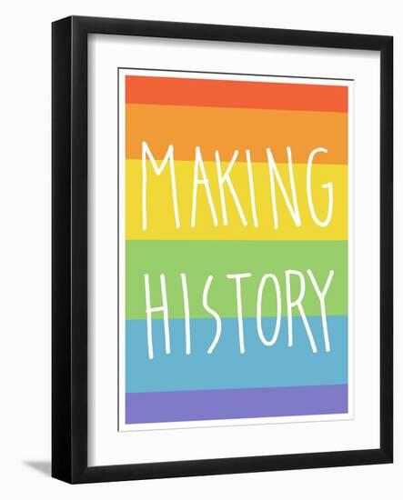 Making History - Love Wins-null-Framed Art Print