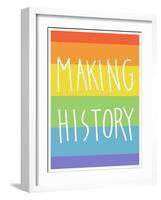 Making History - Love Wins-null-Framed Art Print