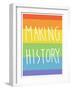 Making History - Love Wins-null-Framed Art Print