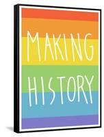 Making History - Love Wins-null-Framed Stretched Canvas