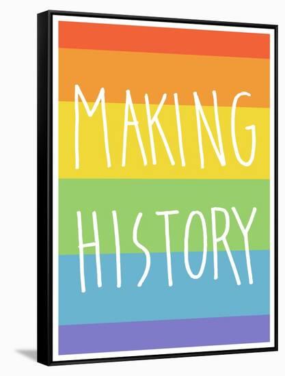 Making History - Love Wins-null-Framed Stretched Canvas