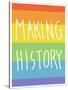 Making History - Love Wins-null-Stretched Canvas