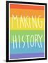 Making History - Love Wins-null-Framed Premium Giclee Print