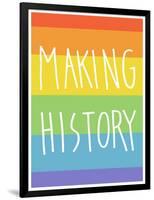 Making History - Love Wins-null-Framed Art Print