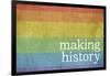 Making History - Love Wins-null-Framed Art Print