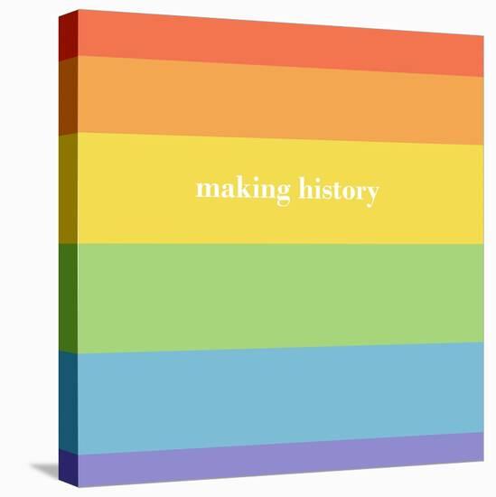 Making History - Love Wins-null-Stretched Canvas