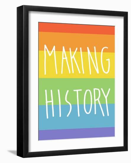 Making History - Love Wins-null-Framed Art Print