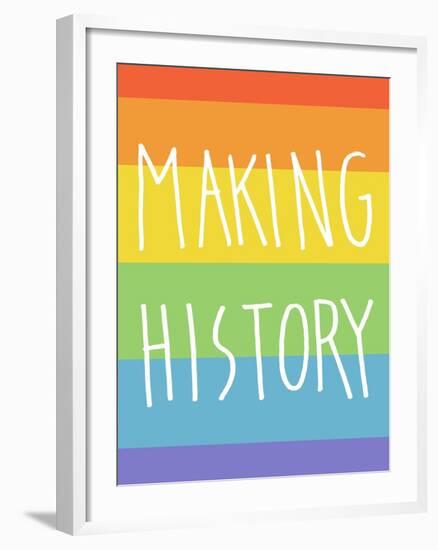 Making History - Love Wins-null-Framed Art Print