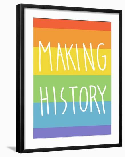 Making History - Love Wins-null-Framed Art Print