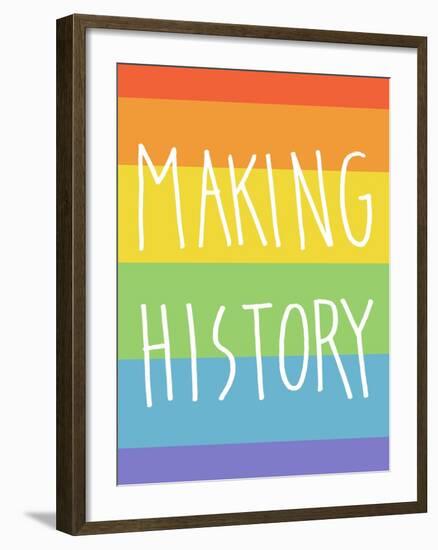 Making History - Love Wins-null-Framed Art Print