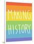 Making History - Love Wins-null-Framed Art Print