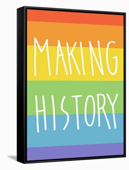 Making History - Love Wins-null-Framed Stretched Canvas