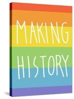 Making History - Love Wins-null-Stretched Canvas