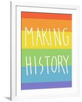 Making History - Love Wins-null-Framed Art Print