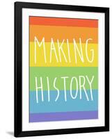 Making History - Love Wins-null-Framed Art Print