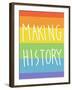 Making History - Love Wins-null-Framed Art Print