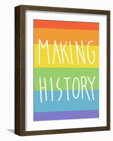 Making History - Love Wins-null-Framed Art Print