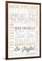 Making Spirits Bright - Typography-Lantern Press-Framed Art Print