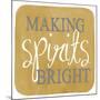 Making Spirits Bright-Erin Clark-Mounted Giclee Print