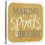 Making Spirits Bright-Erin Clark-Stretched Canvas