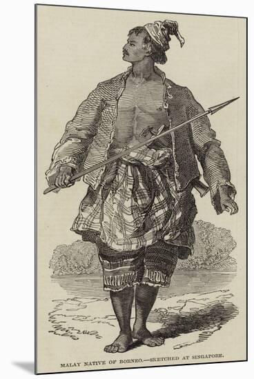 Malay Native of Borneo, Sketched at Singapore-null-Mounted Giclee Print