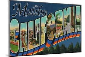 Malibu, California - Large Letter Scenes-Lantern Press-Mounted Art Print