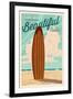 Malibu, California - Life is a Beautiful Ride - Surfboard - Letterpress-Lantern Press-Framed Art Print