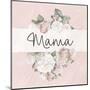 MAMA-Kimberly Allen-Mounted Art Print