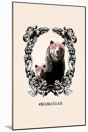 #MamaBear-null-Mounted Art Print