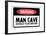 Man Cave Sign Enter at Your Own Risk Art Print Poster-null-Framed Poster