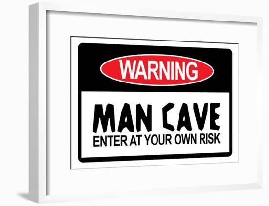 Man Cave Sign Enter at Your Own Risk Art Print Poster-null-Framed Poster