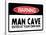 Man Cave Sign Enter at Your Own Risk Art Print Poster-null-Stretched Canvas