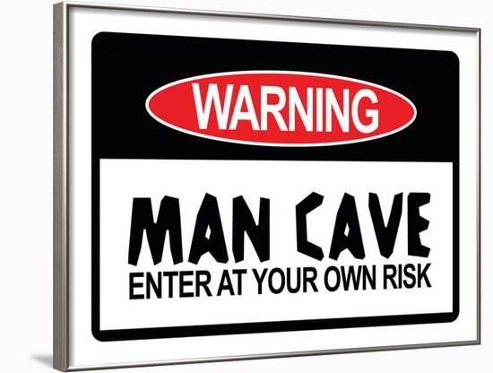 Man Cave Sign Enter at Your Own Risk Art Print Poster-null-Framed Poster