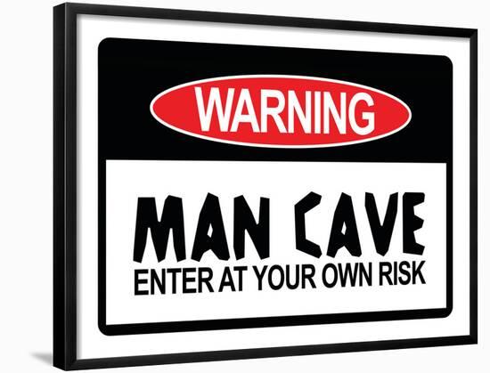 Man Cave Sign Enter at Your Own Risk Art Print Poster-null-Framed Poster