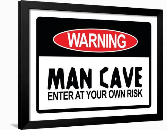 Man Cave Sign Enter at Your Own Risk Art Print Poster-null-Framed Poster