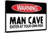 Man Cave Sign-null-Mounted Art Print