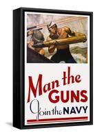 Man the Guns - Join the Navy Recruitment Poster-McClelland Barclay-Framed Stretched Canvas