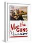 Man the Guns - Join the Navy Recruitment Poster-McClelland Barclay-Framed Giclee Print