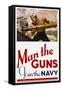Man the Guns - Join the Navy Recruitment Poster-McClelland Barclay-Framed Stretched Canvas