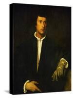 Man with Glove-Titian (Tiziano Vecelli)-Stretched Canvas